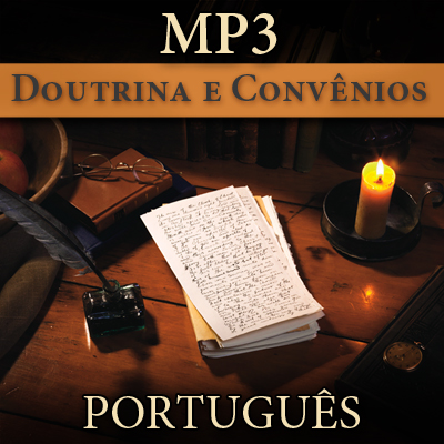Doutrina e Convênios | MP3 | PORTUGUESE